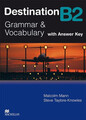 Destination B2. Grammar & Vocabulary / Student’s Book with Key