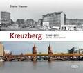 Kreuzberg 1968-2013 Abbruch, Aufbruch, Umbruch Dieter Kramer geb. Buch Bildband