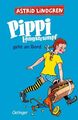 Pippi Langstrumpf 2. Pippi Langstrumpf geht an Bord: Astrid Lindgren Kinderbuch-