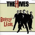 THE HIVES - Barely Legal CD