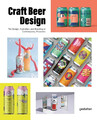 Craft Beer Design | Elli Stuhler (u. a.) | Buch | 208 S. | Englisch | 2022