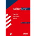 Bartl, Florian: STARK AbiturSkript - Latein - Bayern