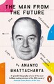 The Man from the Future Ananyo Bhattacharya