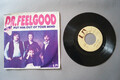 Dr. Feelgood - Put him out of Your Mind (Vinyl Single 7inch) (V-3255)