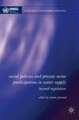 Social Policies and Private Sector Participation in Water Supply: Beyond Regulat