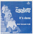 The CAVALIERS * 1966 DUTCH / HOLLAND BEAT FREAKBEAT NEDERBEAT 45 * Hören!