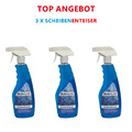 3 x Scheibenenteiser Scheiben Enteiser Enteiserspray Sprühenteiser 3 x 500ml
