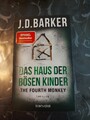The Fourth Monkey-Das Haus der bösen Kinder von J. D. Barker (2021, Taschenbuch)