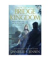 The Bridge Kingdom, Danielle L. Jensen