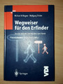 Wegweiser für den Erfinder Springer Verlag  2. Auflage