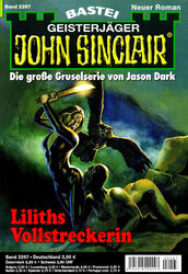 JOHN SINCLAIR Nr. 2267 - Liliths Vollstreckerin - Ian Rolf Hill - NEU