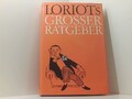 Loriots grosser Ratgeber Loriot: