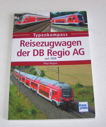 Reisezugwagen der DB Regio AG seit 1994 | Typenkompass | Peter Wagner transpress