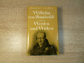Herbert Scurla: Wilhelm von Humboldt - Werden und Wirken / Gebunden