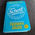 einen Scheiss muss ich Sean Brummel Tommy Jaud einmal Gelesen