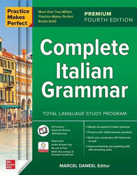 Marcel Danesi | Practice Makes Perfect: Complete Italian Grammar, Premium | Buch