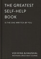 Vex King (u. a.) | The Greatest Self-Help Book (is the one written by you)