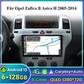 6+128GB Android13 Autoradio Für Opel Zafira B Astra H 2005-2014 Carplay GPS NAVI