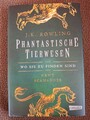 Phantastische Tierwesen und Wo sie zu Finden Sind von J.K. Rowling