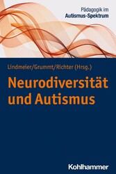 Christian Lindmeier / Neurodiversität und Autismus9783170412668