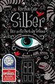 Silber - Das erste Buch der Träume: Roman von Gier,... | Buch | Zustand sehr gut