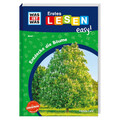 WAS IST WAS Erstes Lesen easy! Band 1. Entdecke die Bäume