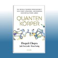 Quantenkörper | Deepak Chopra