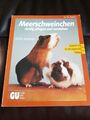 Meerschweinchen richtig pflegen und verstehen Buch GU Gräfe und Unzer
