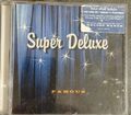 Super Deluxe - Berühmt (CD 1996)