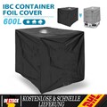 IBC Container Abdeckung 600 L UV Schutz Frostschutz Hülle Regenwassertank Cover