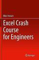 Excel Crash Kurs für Ingenieure - 9783030710385