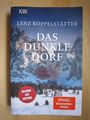 Lenz Koppelstätter: Das dunkle Dorf - Kommissar Grauner Bd. 6