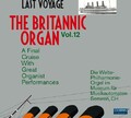 The Britannic Organ Vol. 12 CD - wie neu