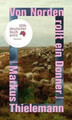 Von Norden rollt ein Donner Roman Shortlist Deutscher Buchpreis 2024 Thielemann
