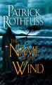 The Name of the Wind | Patrick Rothfuss | 2008 | englisch