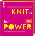 KNIT is for POWER Entdecke die Superkraft des Strickens Balke, Kerstin und Melan