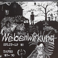 NEBENWIRKUNG Split-LP '85 + Tapes '87-'90 LP (2017 Höhnie Records)