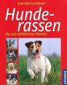 Hunderassen: Die 200 beliebtesten Rassen von Krämer, Eva... | Buch | Zustand gut