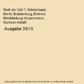 Welt der Zahl 1. Schülerband. Berlin, Brandenburg, Bremen, Mecklenburg-Vorpomme