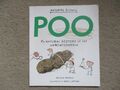 Tierwissenschaft: Poo eine Naturgeschichte des Unaussprechlichen von Nicola Davies Buch
