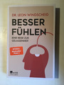 Besser Fühlen - Eine Reise zur Gelassenheit von Dr. Leon Windscheid (2022) Buch