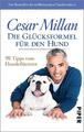Die Glücksformel für den Hund | Cesar Millan | 2015 | deutsch