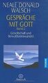 Gespräche mit Gott, Bd.2, Gesellschaft und Bewußtse... | Buch | Zustand sehr gut