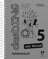 Das Ding 5 mit Noten ~ Bernhard Bitzel ~  9783868493443
