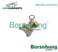 STEUERKETTE SPANNER B1T015 BORSEHUNG NEU OE QUALITÄT