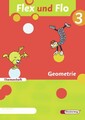 Flex und Flo. Themenheft Geometrie 3 