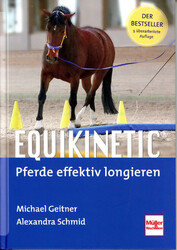 Equikinetic® Pferde effektiv longieren Michael Geitner (u. a.) Buch 168 S. 2024