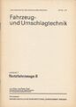 Buch: Fahrzeug- und Umschlagtechnik, Edel, Peter. 1974, ohne Verlagsangaben