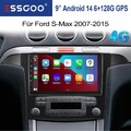 8-Kern 6+128GB Autoradio Carplay Für Ford S-Max 2006-2015 Android 14 GPS NAVI BT