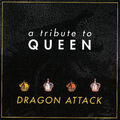 Sampler - Dragon Attack/A Tribute To Queen / feat.Lemmy,Jeff Scott Soto and more